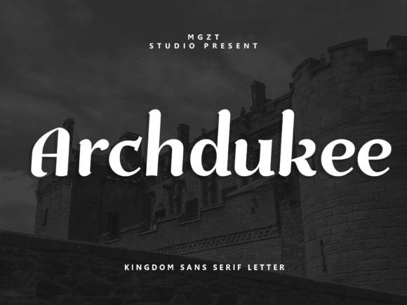 Archdukee: A Font That Merges Royal Grandeur with Cultural Elegance