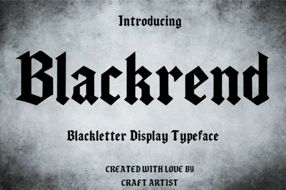 Blackrend Font: Gothic Style for Bold Design Projects