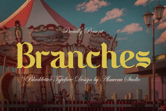 Branches: A Bold Choice for Display Typography