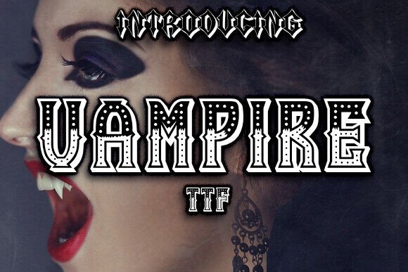 Unleashing Gothic Elegance: The Dark Allure of the Vampire Font