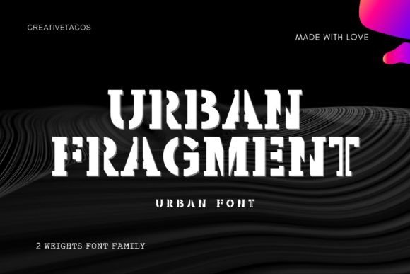 Urban Fragment: A Futuristic Font for Modern Design